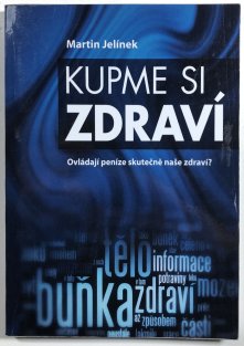 Kupme si zdraví