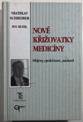 Nové křižovatky medicíny - 