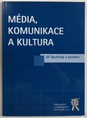 Média , komunikace a kultura - 