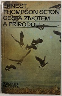 Cesta životem a přírodou