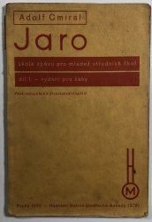 Jaro - škola zpěvu pro mládež sš  díl 1. - vydání pro žáky - 