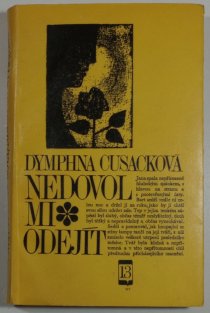 Nedovol mi odejít