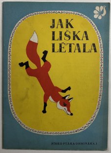 Jak liška létala