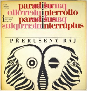 Přerušený ráj - Moderní italská poezie