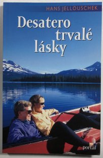 Desatero trvalé lásky