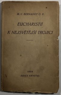 Eucharistií k nejsvětější trojici