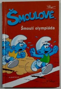 Šmoulové - Šmoulí olympiáda  /kniha/