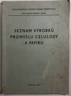 Seznam výrobků průmyslu celulosy a papíru