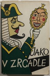 Jako v zrcadle - 