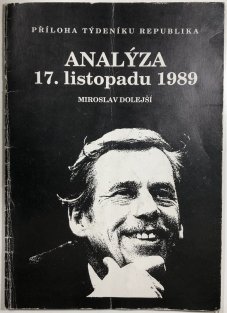 Analýza 17. listopadu - příloha týdeníku Republika