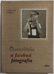 Čiernobiela a farebná fotografia - 