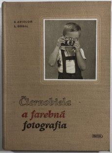 Čiernobiela a farebná fotografia