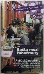 Bašta mezi žabožrouty - 