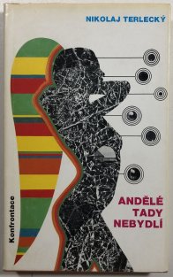 Andělé tady nebydlí