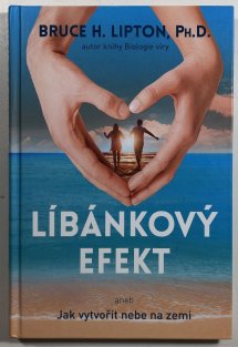 Líbánkový efekt aneb Jak vytvořit nebe na zemi