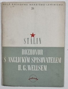 Rozhovor s anglickým spisovatelem H. G. Wellsem