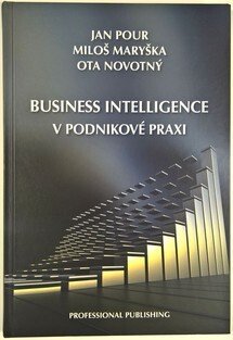 Business Intelligence v podnikové praxi
