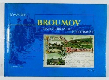 Broumov na historických pohlednicích