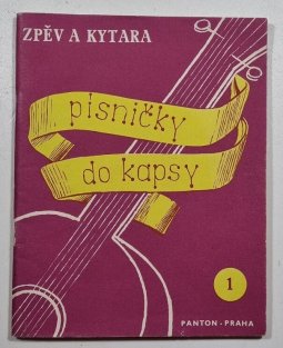 Písničky do kapsy 1 - zpěv a kytara 
