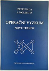 Operační výzkum - Nové trendy - 