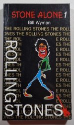 Stone Alone 1 - Příběh Rolling Stones 