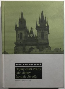 Dějiny částí Prahy jako dějiny farních obvodů