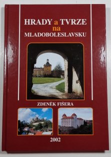 Hrady a tvrze na Mladoboleslavsku