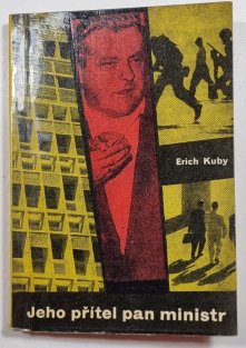 Jeho přítel pan ministr