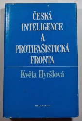 Česká inteligence a protifašistická fronta - 