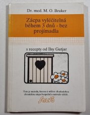 Zácpa vyléčitelná během 3 dnů - bez projímadla - 