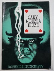 Čáry - kouzla - iluze: Učebnice iluzionisty - 