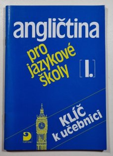 Angličtina pro jazykové školy I. - klíč k učebnici