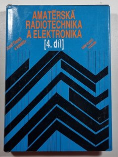 Amatérská radiotechnika a elektronika 4