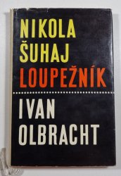 Nikola Šuhaj loupežník - 