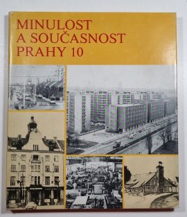 Minulost a současnost Prahy 10