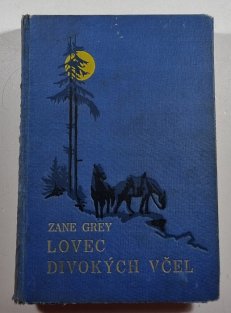 Lovec divokých včel