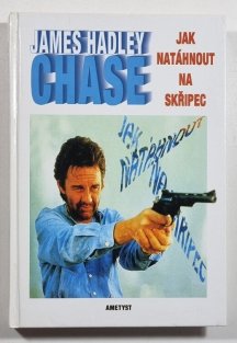 Jak natáhnout na skřipec