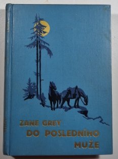 Do posledního muže