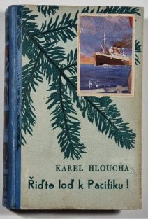 Řiďte loď k Pacifiku!