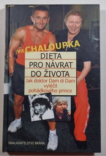 Dieta pro návrat do života