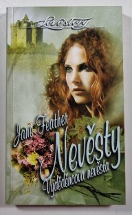 Nevěsty - Vyděděncova nevěsta