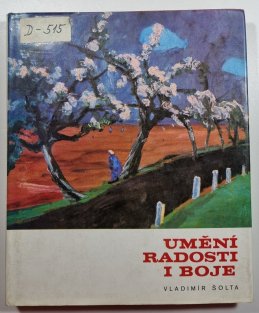 Umění radosti i boje