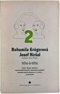 Bohumila Grögerová - Josef Hiršal -  Rozhovor Petra Kotyka 