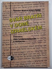 Svár bratří v domě izraelském - 