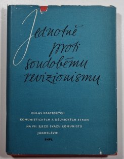 Jednotně proti soudobému revizionismu