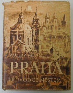 Praha - průvodce městem