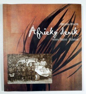 Africký deník Heleny Šťastné - Bübelové