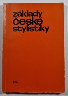 Základy české stylistiky