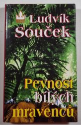 Pevnost bílých mravenců - 