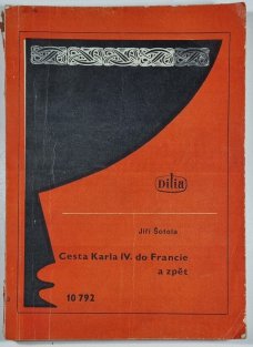 Cesta Karla IV. do Francie a zpět